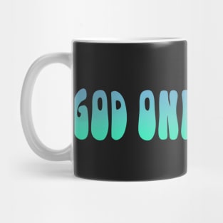 God Only Knows Blue Mug